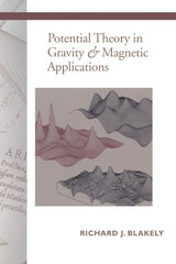 Potential Theory in Gravity and Magnetic Applications - Retail Maharaj