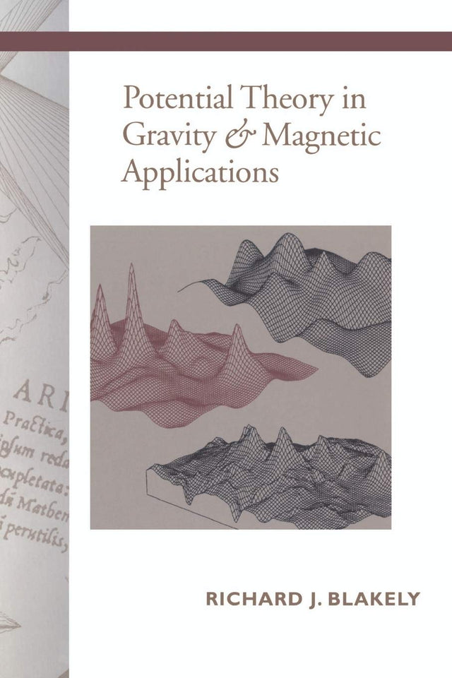 Potential Theory in Gravity and Magnetic Applications - Retail Maharaj