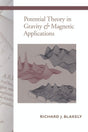 Potential Theory in Gravity and Magnetic Applications - Retail Maharaj