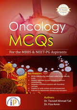 Oncology MCQs for the MBBS and NEET-PG Aspirants (First Edition, 2025) - Retail Maharaj