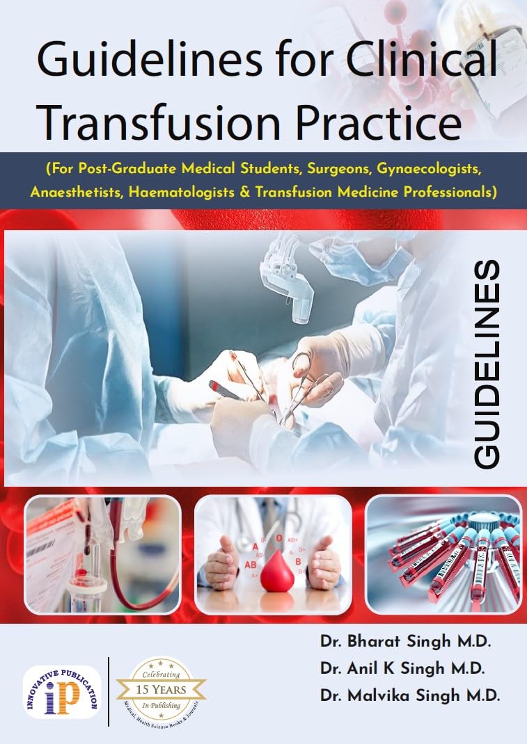 Guidelines for Clinical Transfusion Practice - Retail Maharaj