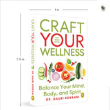 Craft Your Wellness: Balance Your Mind, Body, and Spirit - Retail Maharaj