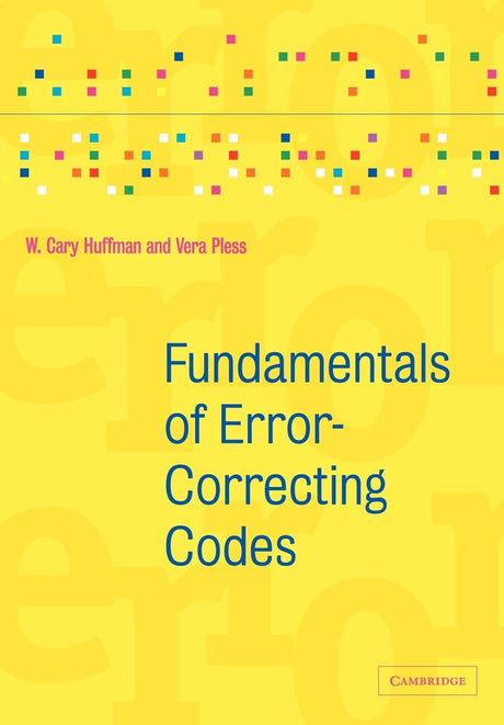 Fundamentals of Error-Correcting Codes - Retail Maharaj