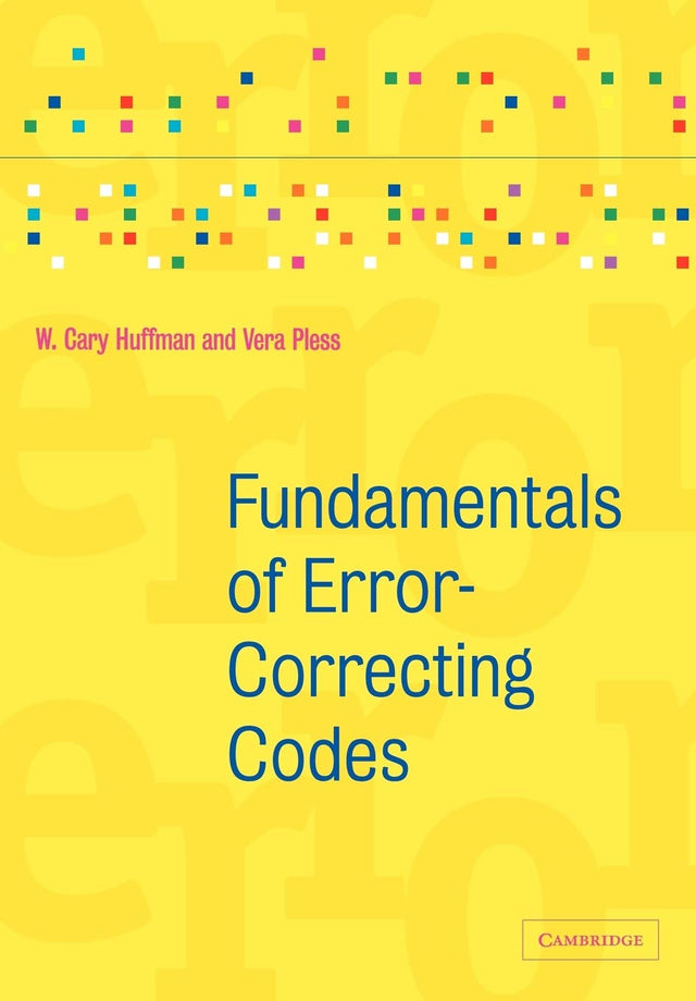 Fundamentals of Error-Correcting Codes - Retail Maharaj