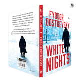 White Nights – Fyodor Dostoyevsky | Bestselling Masterpiece | A Haunting Journey Through Love & Solitude – Fingerprint Original Premium Classic Edition - Retail Maharaj