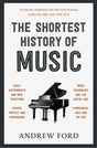 The Shortest History of Music - Retail Maharaj