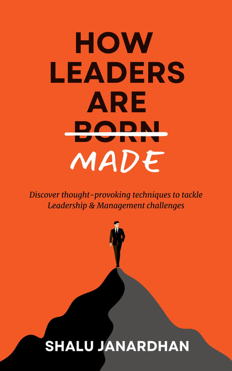 HOW LEADERS ARE MADE - Retail Maharaj
