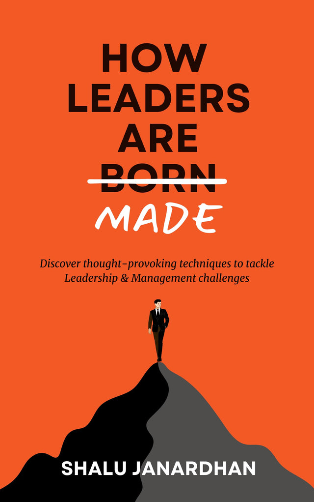 HOW LEADERS ARE MADE - Retail Maharaj