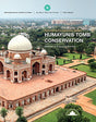 Humayun's Tomb: World Heritage Site: RETHINKING CONSERVATION - Retail Maharaj