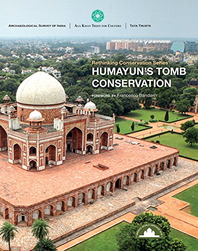 Humayun's Tomb: World Heritage Site: RETHINKING CONSERVATION - Retail Maharaj