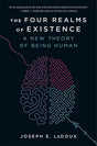 The Four Realms of Existence : A New Theory of Being Human - Retail Maharaj