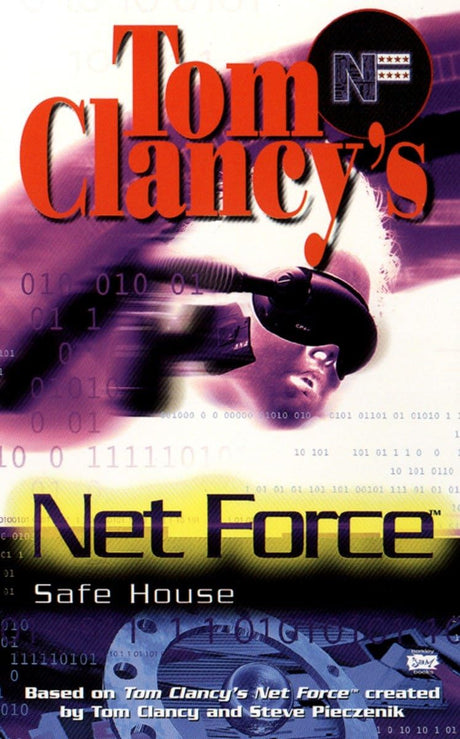 Tom Clancy's Net Force: Safe House: 10 (Net Force YA) - Retail Maharaj