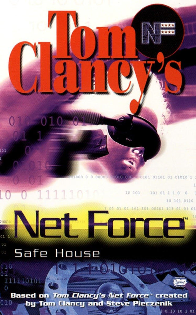 Tom Clancy's Net Force: Safe House: 10 (Net Force YA) - Retail Maharaj