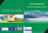 TOSAMAIDAN—A Story of People’s Victory (In Multi-Colour on Artpaper)