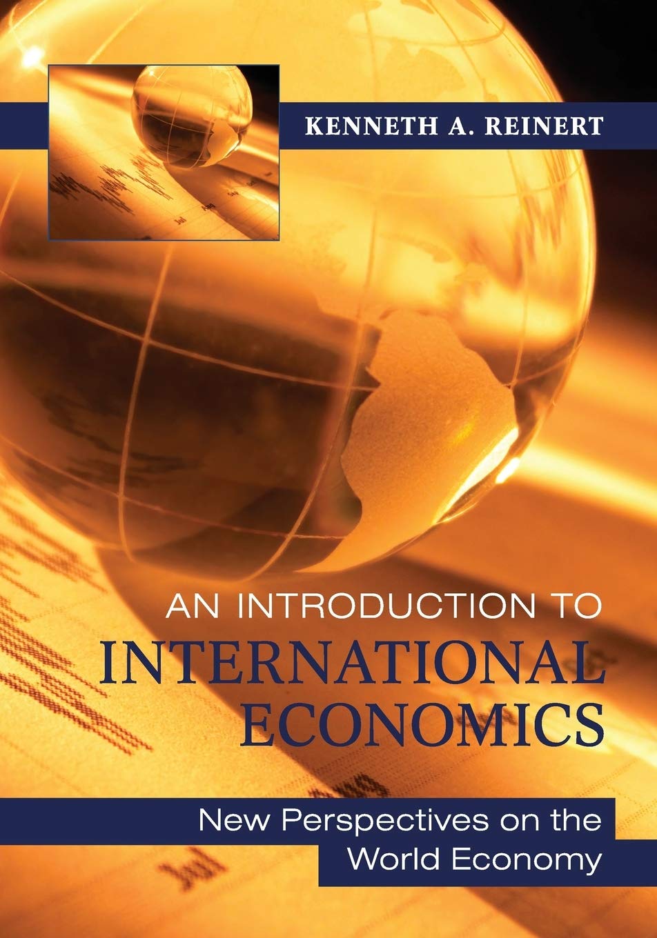An Introduction to International Economics: New Perspectives on the World Economy - Retail Maharaj