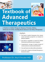 Textbook of Advanced Therapeutics (A Textbook on Medical Therapy for Diseases of Neonates, Children, Adolescents and Adults, Including Recent Advances in the Field of Therapeutics) - Retail Maharaj
