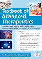 Textbook of Advanced Therapeutics (A Textbook on Medical Therapy for Diseases of Neonates, Children, Adolescents and Adults, Including Recent Advances in the Field of Therapeutics) - Retail Maharaj