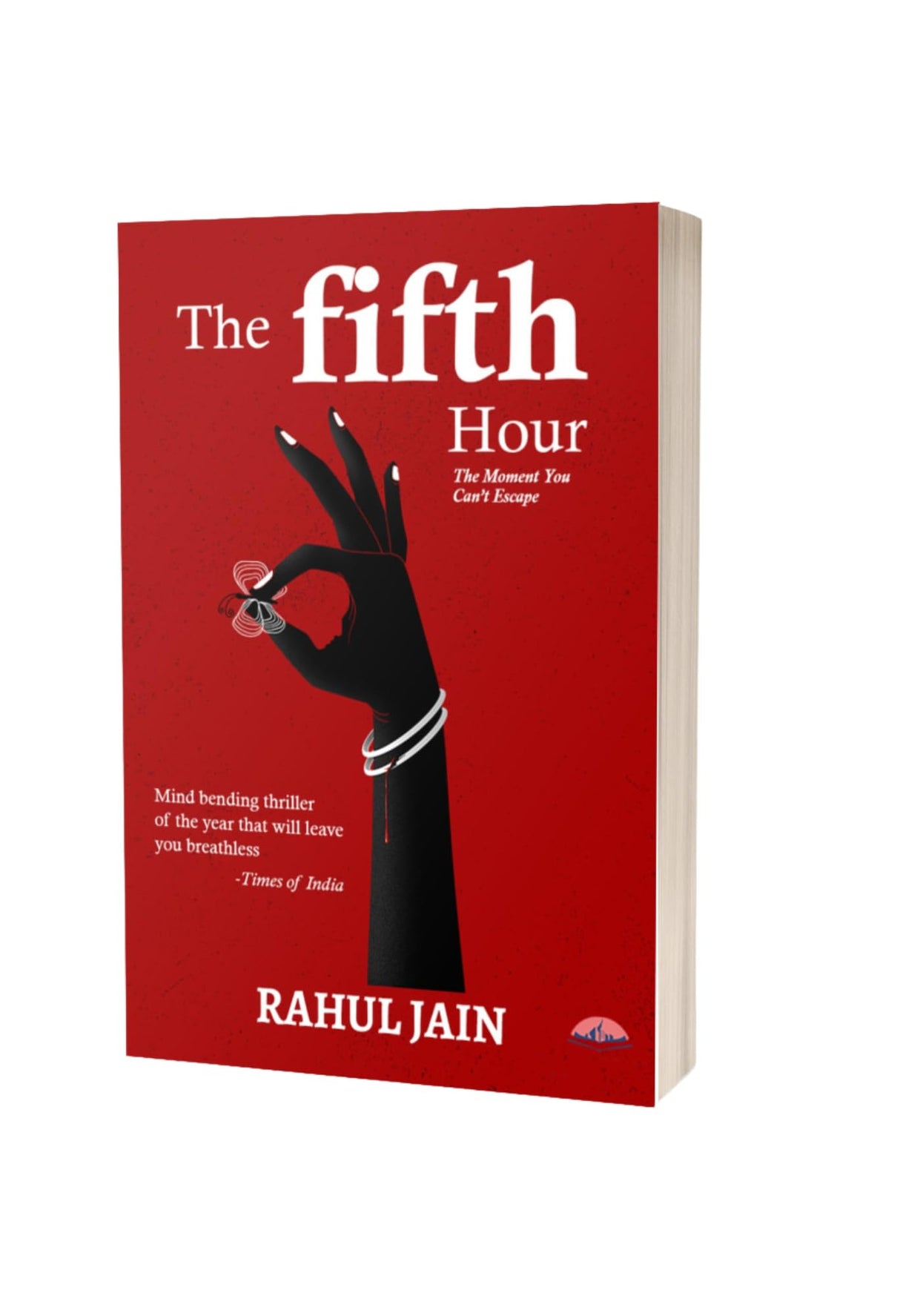 The fifth hour - A riveting psychological thriller full of twists and suspense - Retail Maharaj