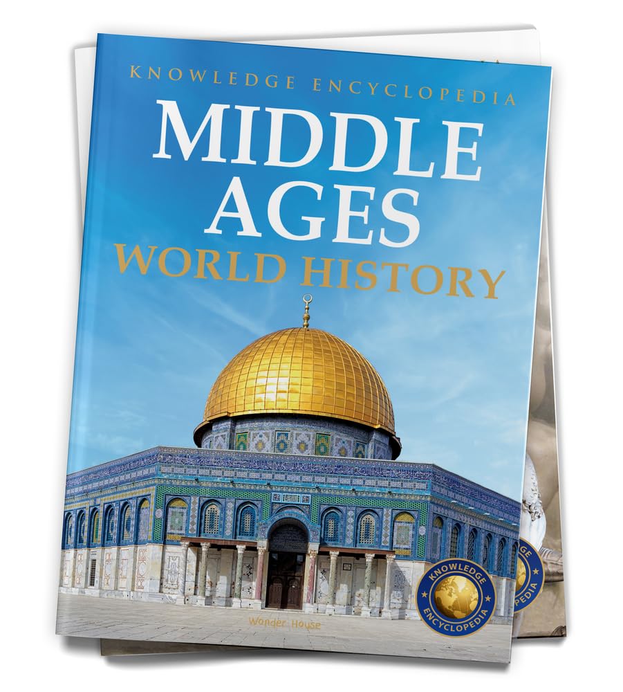 World History - Middle Ages : Knowledge Encyclopedia For Children - Retail Maharaj