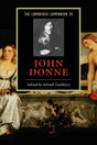 The Cambridge Companion to John Donne (Cambridge Companions to Literature) - Retail Maharaj