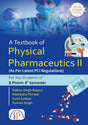 A Textbook of Physical Pharmaceutics II for the Students of B.Pharm 4th Semester - Retail Maharaj