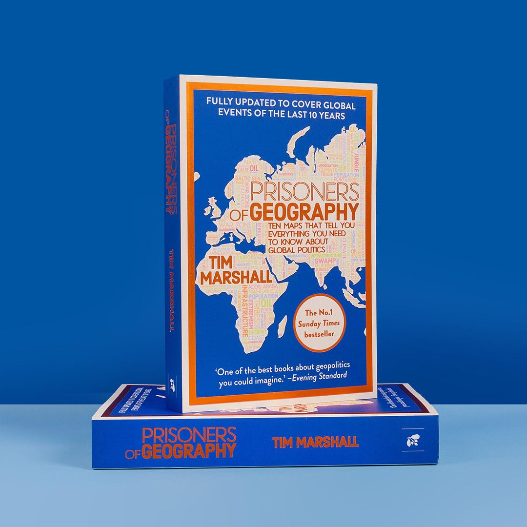 Prisoners of Geography: FULLY UPDATED NEW EDITION OF THE #1 SUNDAY TIMES BESTSELLER (Tim Marshall on Geopolitics) - Retail Maharaj
