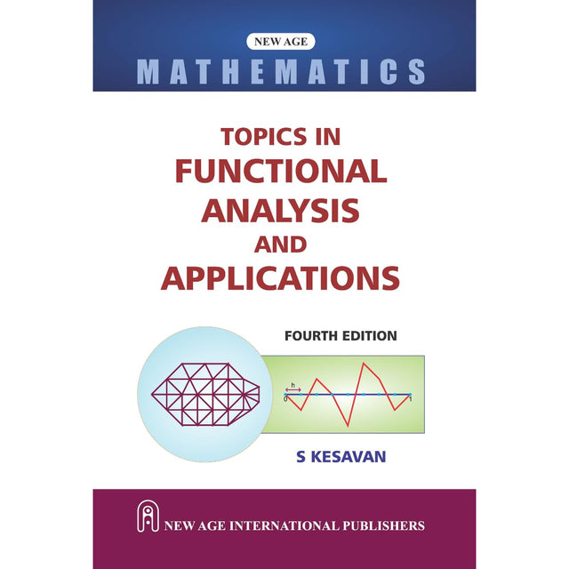 Topics in Functional Analysis and Applications - Retail Maharaj