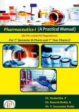 Pharmaceutics-I (A Practical Manual) for 1st Semester B.Pharm and 1st Year Pharm.D - Retail Maharaj