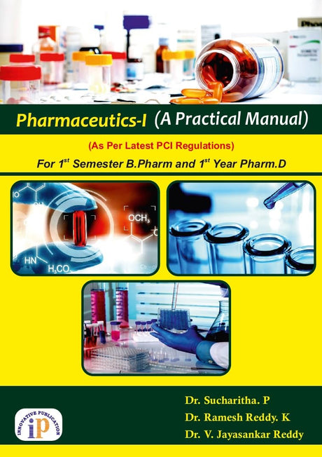 Pharmaceutics-I (A Practical Manual) for 1st Semester B.Pharm and 1st Year Pharm.D - Retail Maharaj