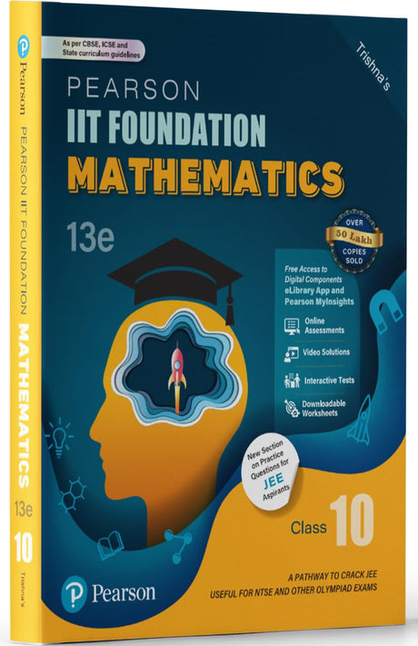 Pearson IIT Foundation' 25 Mathematics Class 10 | For JEE, NTSE & Olympiad Exams |As per CBSE, ICSE & State Curriculums | Includes JEE Practice ... Pearson MyInsights & elibrary | 13th edition - Retail Maharaj