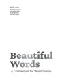Beautiful Words: A Celebration for Word Lovers - Retail Maharaj