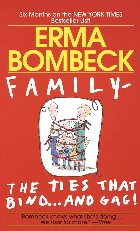 Family - The Ties that Bind...And Gag! - Retail Maharaj