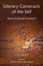 Literary Constructs of the Self: Socio-cultural Contexts - Retail Maharaj