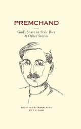 PREMCHAND- God's Share in Stale Rice & Other Stories - Retail Maharaj