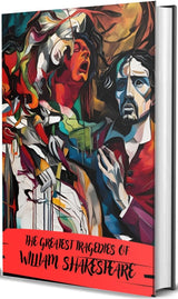 The Greatest Tragedies of William Shakespeare - Retail Maharaj