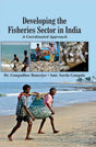 Development of Fisheries Sector in India - Retail Maharaj