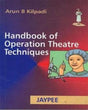 HANDBOOK OF OPERATION THEATRE TECHNIQUE - Retail Maharaj