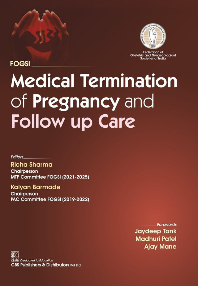 FOGSI | Medical Termination of Pregnancy and Follow Up Care -2025 - Retail Maharaj