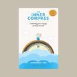 The Inner Compass: Cultivating the Courage to Trust Yourself - Retail Maharaj