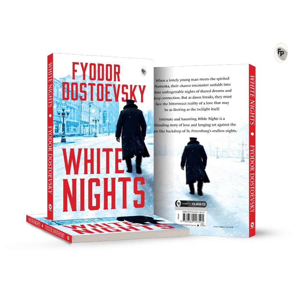 White Nights – Fyodor Dostoyevsky | Bestselling Masterpiece | A Haunting Journey Through Love & Solitude – Fingerprint Original Premium Classic Edition - Retail Maharaj