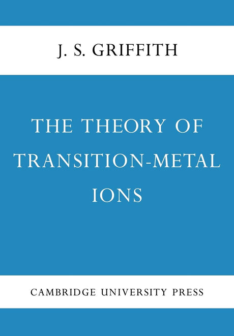 The Theory of Transition-Metal Ions - Retail Maharaj