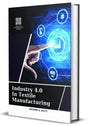 Industry 4.0 In Textile Manufacturing - Retail Maharaj