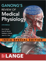 GANONG’S REVIEW OF MEDICAL PHYSIOLOGY - Retail Maharaj