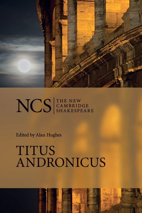 Titus Andronicus (The New Cambridge Shakespeare) - Retail Maharaj