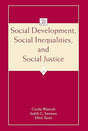 Social Development, Social Inequalities, and Social Justice (Jean Piaget Symposia Series) - Retail Maharaj
