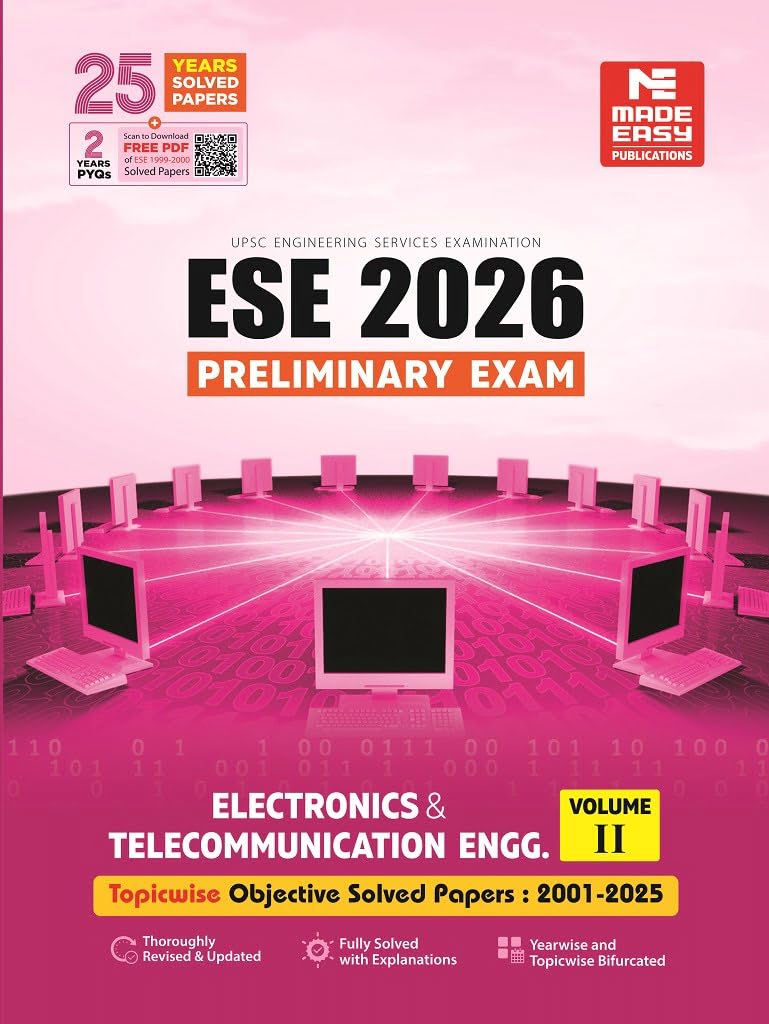 ESE 2026 : Preliminary Exam: Electronics & Telecom (E&T) Engineering Volume-II | Chapterwise & Topicwise Objective Solved Papers | 25 Years Solved ... Examination | Fully Solved | By Made Easy - Retail Maharaj