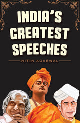 India's Greatest Speeches: Powerful and Inspiring Voices that Shaped a Nation - Retail Maharaj