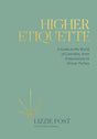 Higher Etiquette: A Guide to the World of Cannabis, from Dispensaries to Dinner Parties - Retail Maharaj