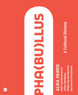 Pha(bu)llus: A Cultural History - Retail Maharaj