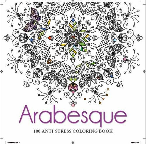 Arabesque: Anti-Stress Colouring Book With 100 Illustrations - Retail Maharaj